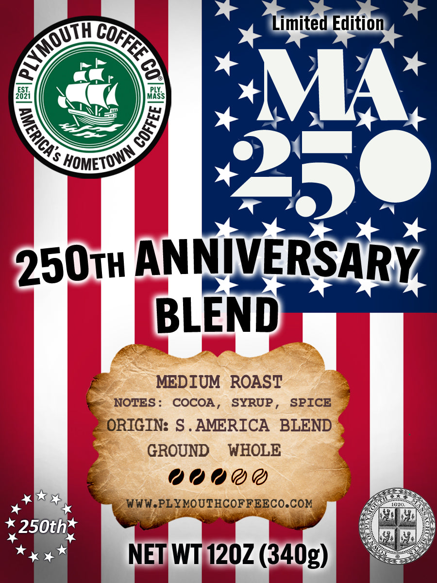 250th ANNIVERSARY BLEND | WHOLE BEAN